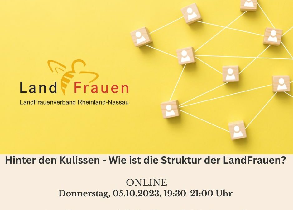 Online-Seminar 05.10.23: Hinter den Kulissen – Wie ist die Struktur der LandFrauen?