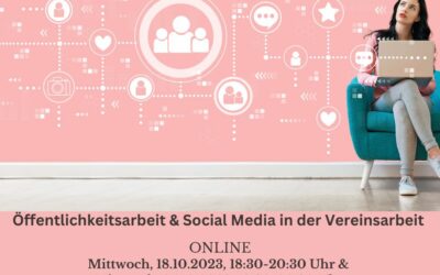 Online-Seminar 18.10.2023 + 25.10.2023: Öffentlichkeitsarbeit & Social Media in der Vereinsarbeit