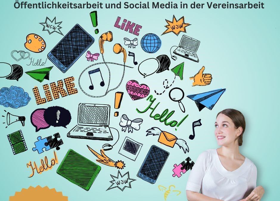 10.10.24 + 30.10.2024 Öffentlichkeitsarbeit und Social Media in der Vereinsarbeit