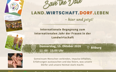 Save the Date: Land. Wirtschaft. Dorf. Leben – hier und jetzt!