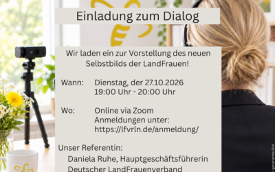Einladung zum Dialog: Das neue Selbstbild der LandFrauen